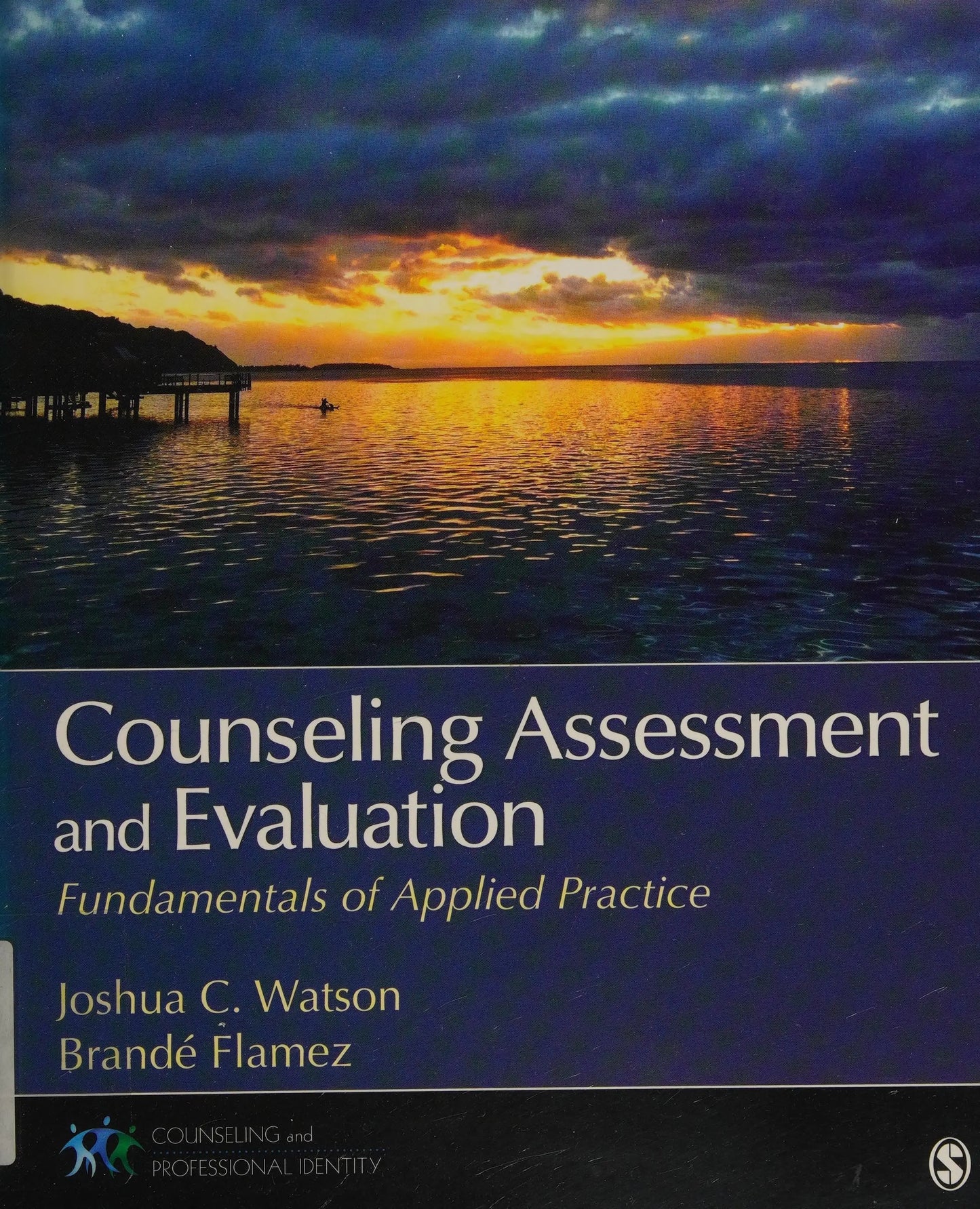 Counseling Assessment and Evaluation by Joshua C. Watson – book cover
