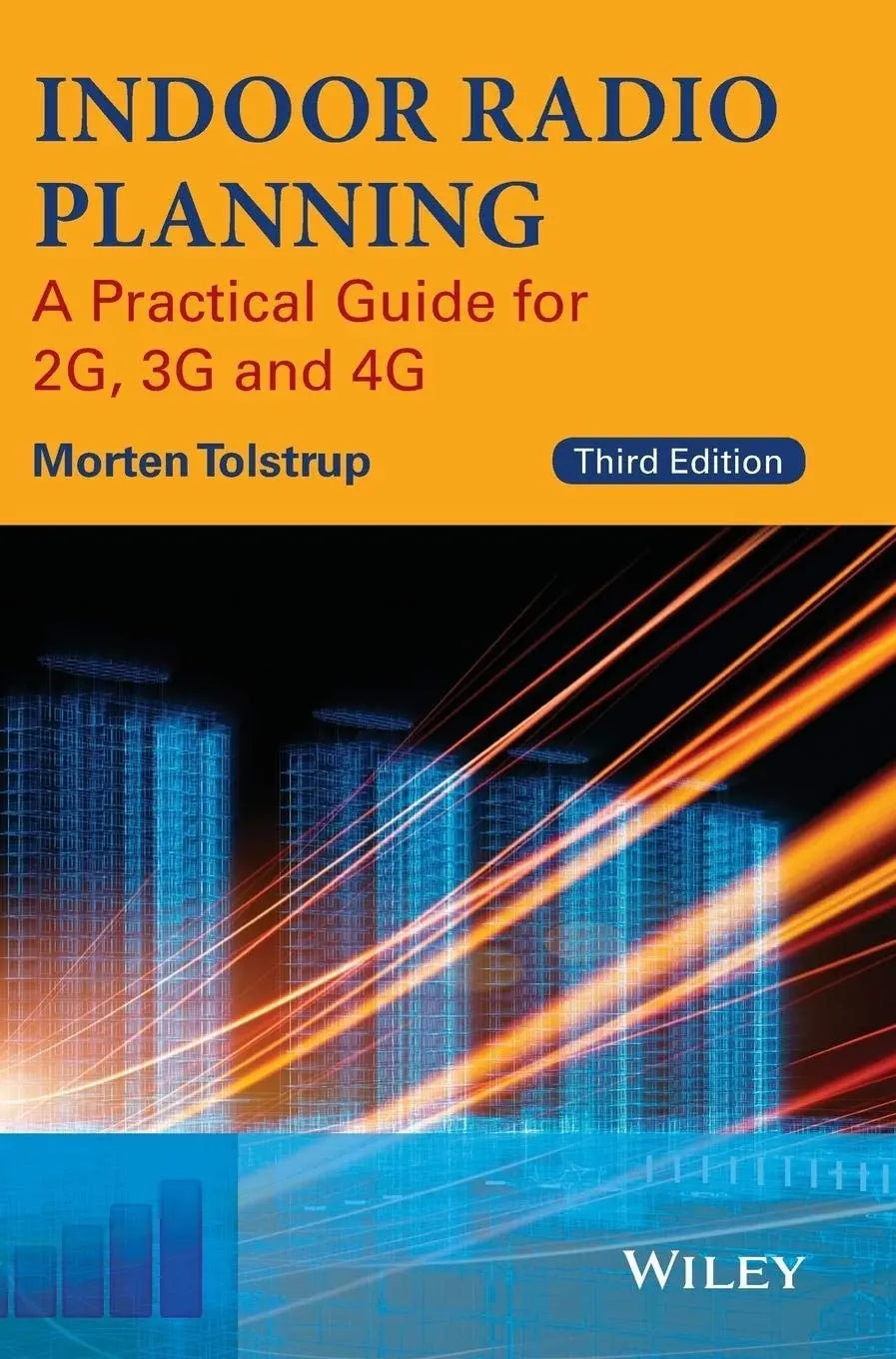 Indoor Radio Planning A Practical Guide for 2G, 3G and 4G by Morten Tolstrup – book cover