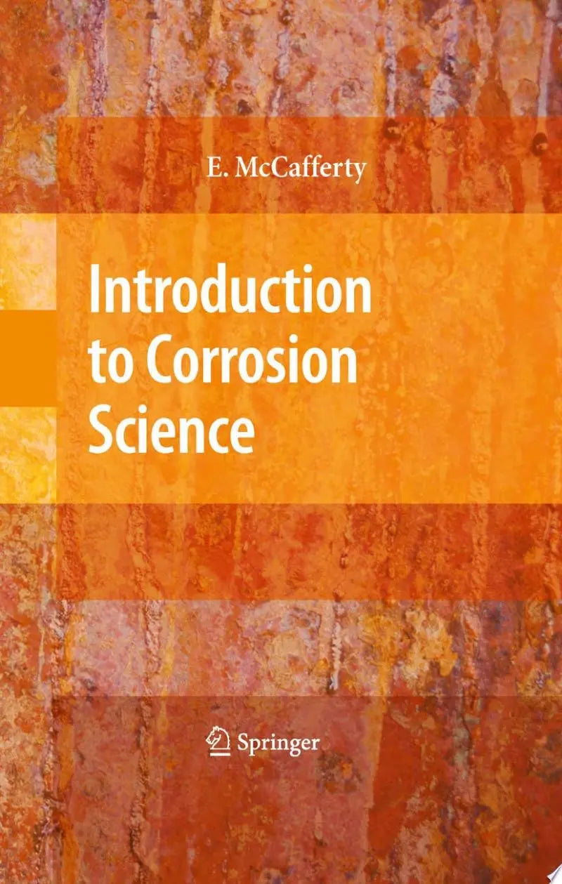 Introduction to Corrosion Science by E. McCafferty – book cover
