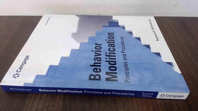 Behavior Modification Principles and Procedures by Raymond G. Miltenberger