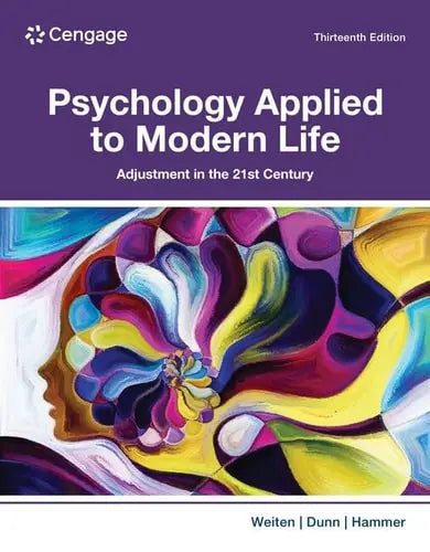 Psychology Applied to Modern Life Adjustment in the 21st Century