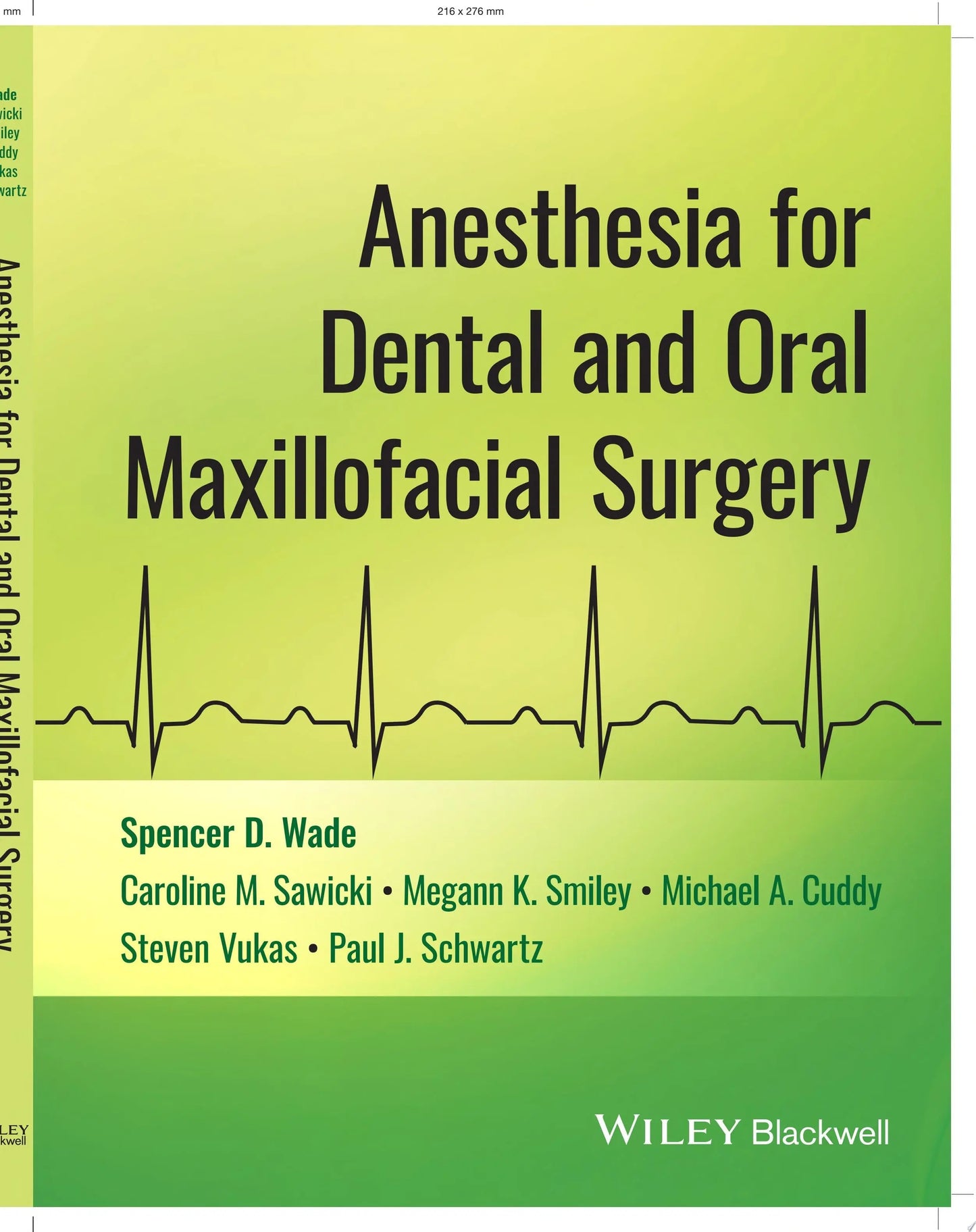 Anesthesia for Dental and Oral Maxillofacial Surgery by Spencer D. Wade – book cover