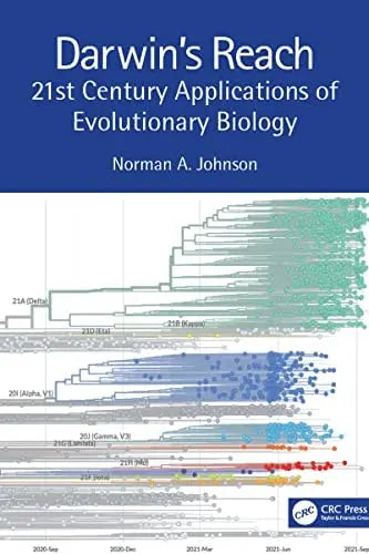 Darwin's Reach 21st Century Applications of Evolutionary Biology by Norman A. Johnson – book cover