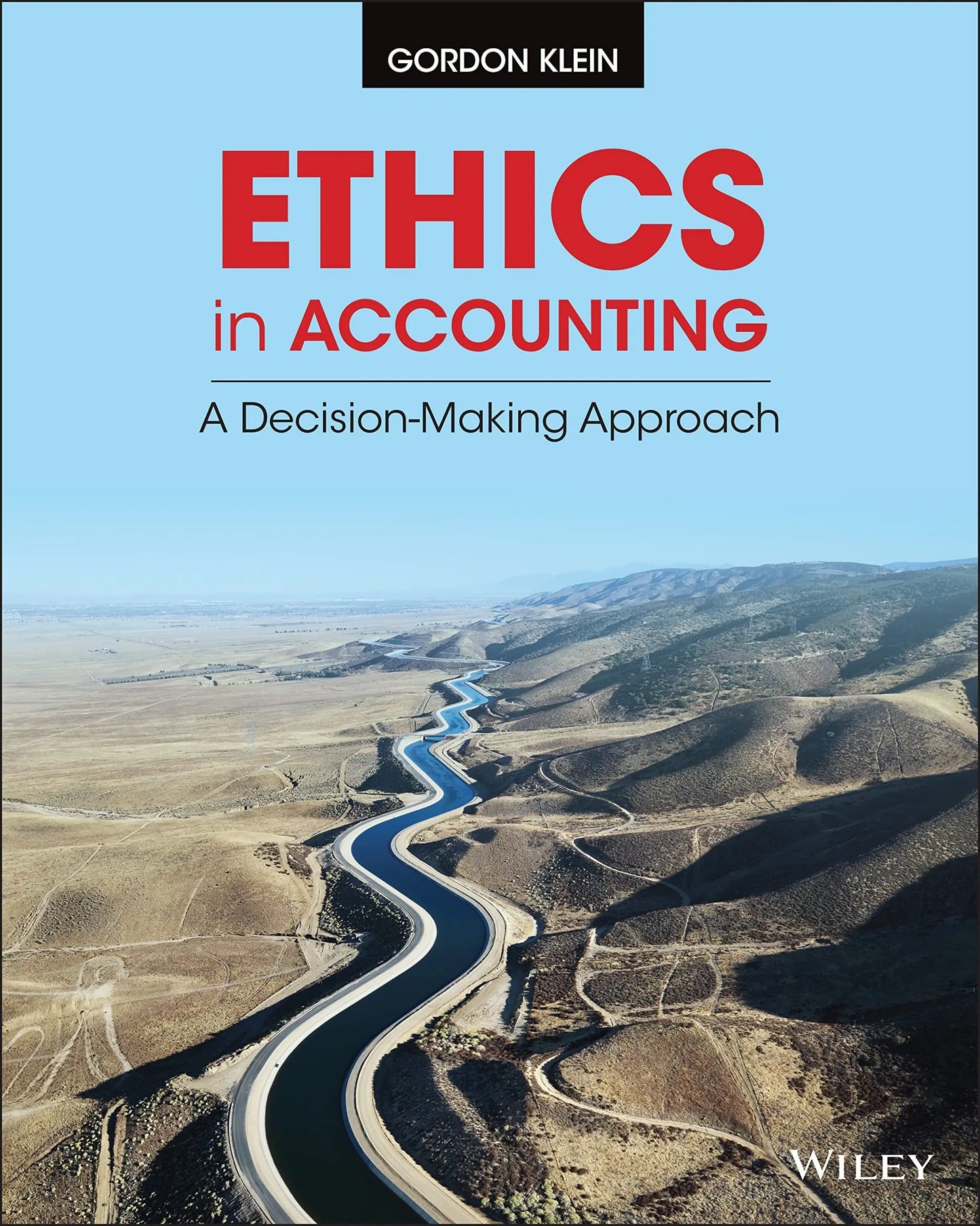 Ethics in Accounting A Decision-Making Approach by Gordon Klein – book cover