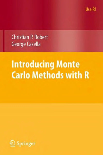 Introducing Monte Carlo Methods with R by Christian Robert