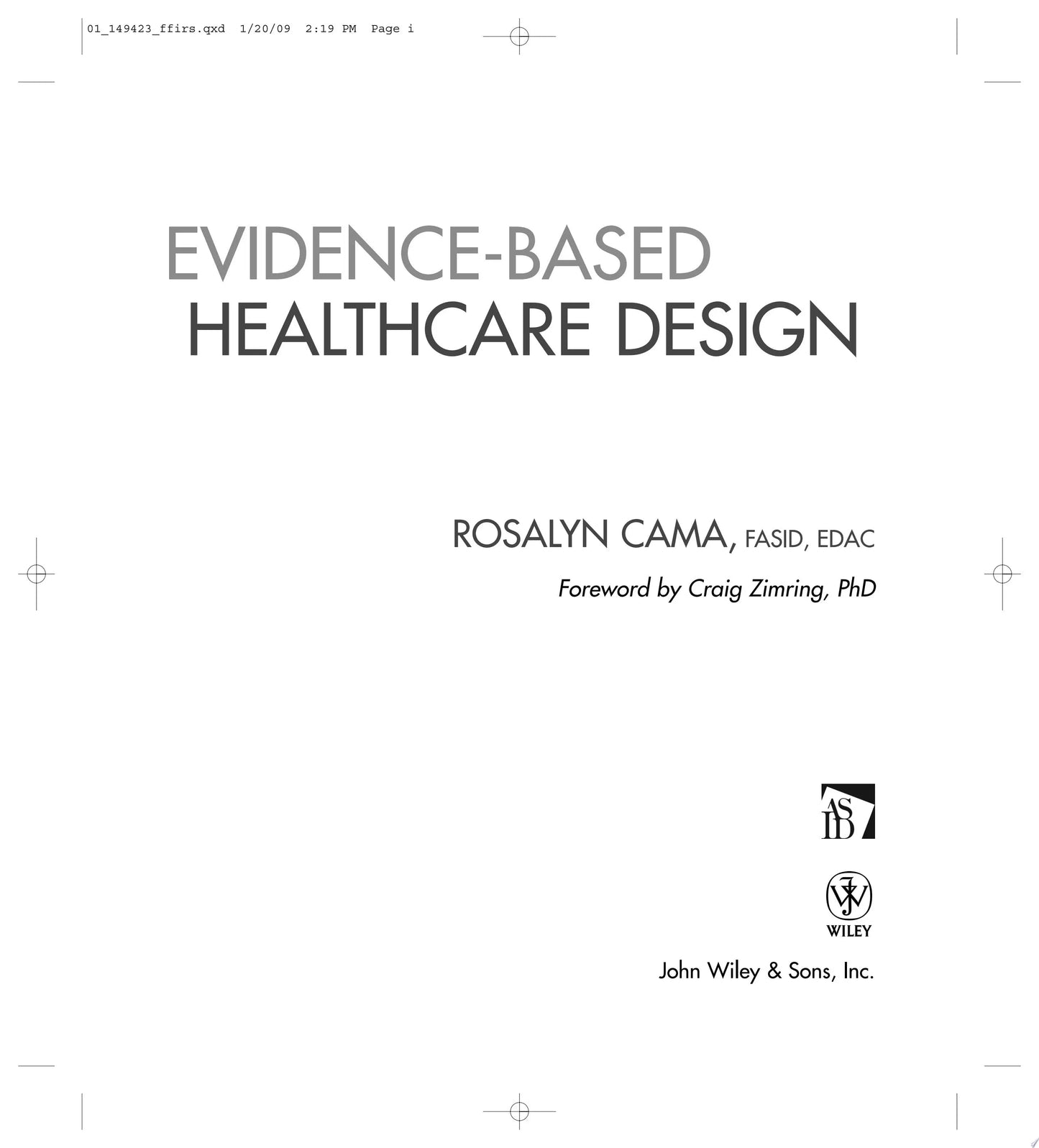Evidence-Based Healthcare Design by Rosalyn Cama – book cover