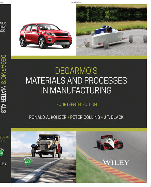 DeGarmo's Materials and Processes in Manufacturing