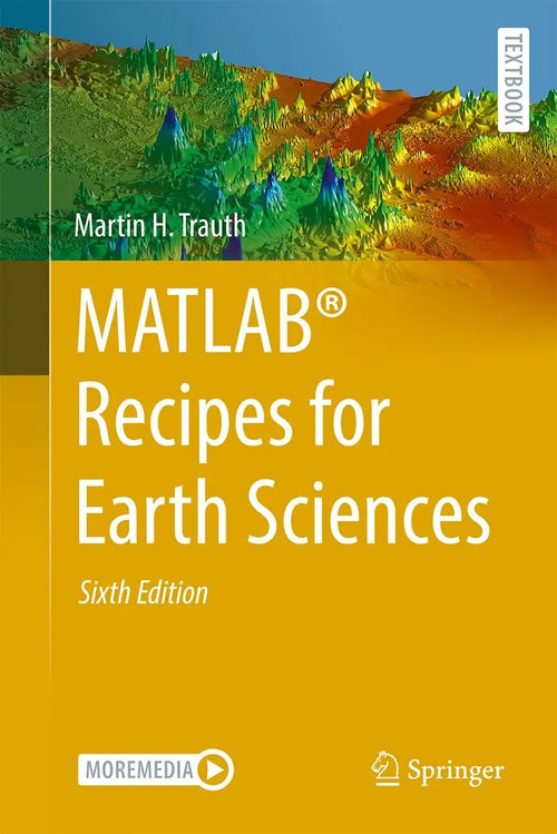 MATLAB® Recipes for Earth Sciences by Martin H. Trauth