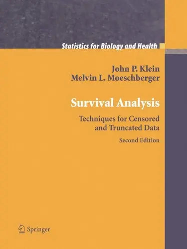 Survival Analysis Techniques for Censored and Truncated Data Springer New York