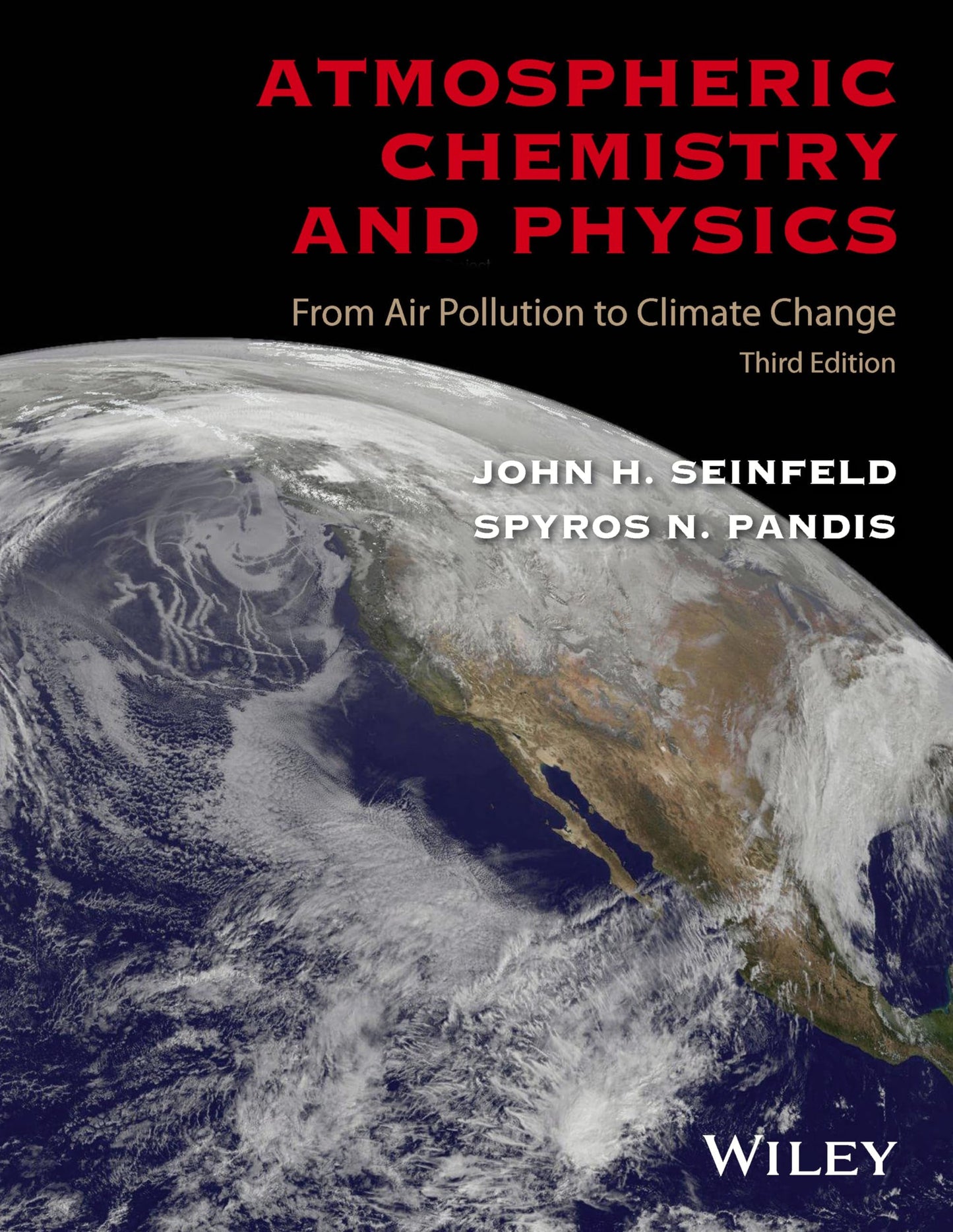 Atmospheric Chemistry and Physics From Air Pollution to Climate Change John Wiley & Sons
