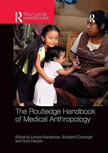 The Routledge Handbook of Medical Anthropology by Lenore Manderson – book cover