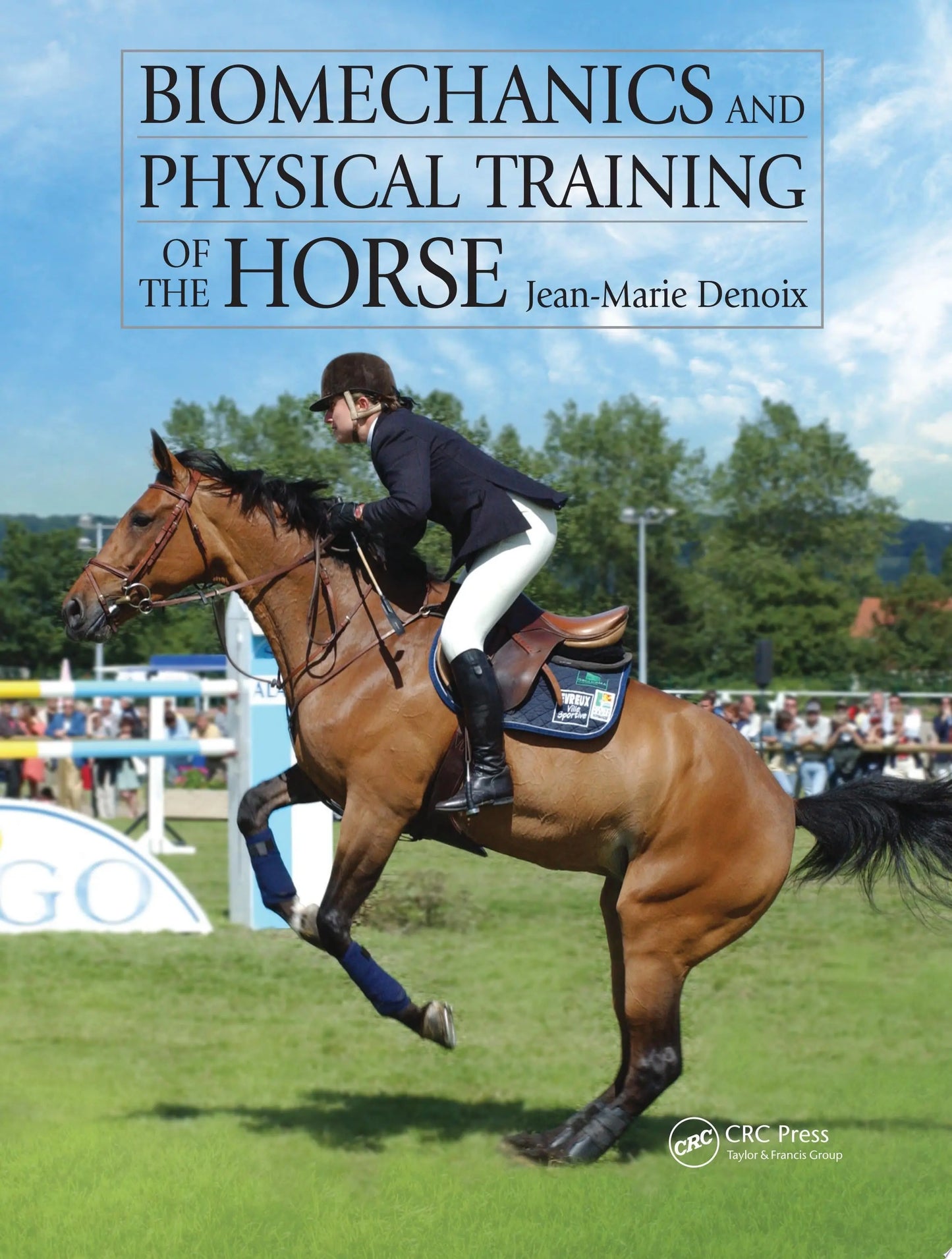 Biomechanics and Physical Training of the Horse by Jean-Marie Denoix – book cover