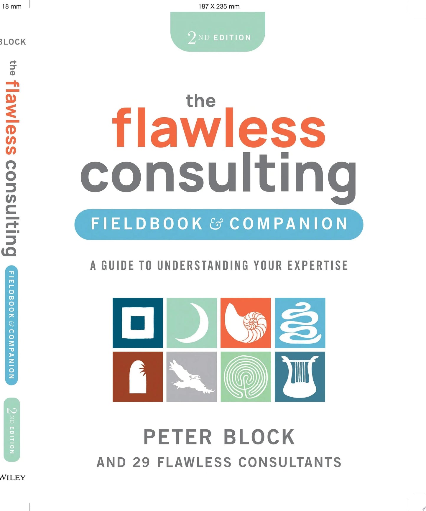 The Flawless Consulting Fieldbook & Companion A Guide to Understanding Your Expertise by Peter Block – book cover