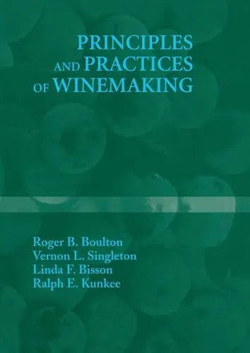 Principles and Practices of Winemaking Springer US