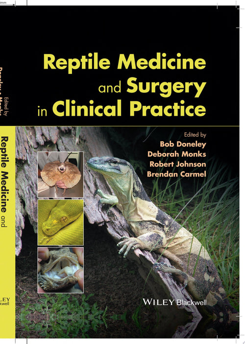 Reptile Medicine and Surgery in Clinical Practice