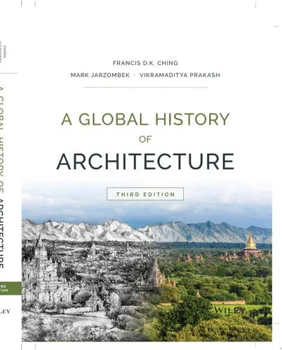 A Global History of Architecture by Francis D. K. Ching