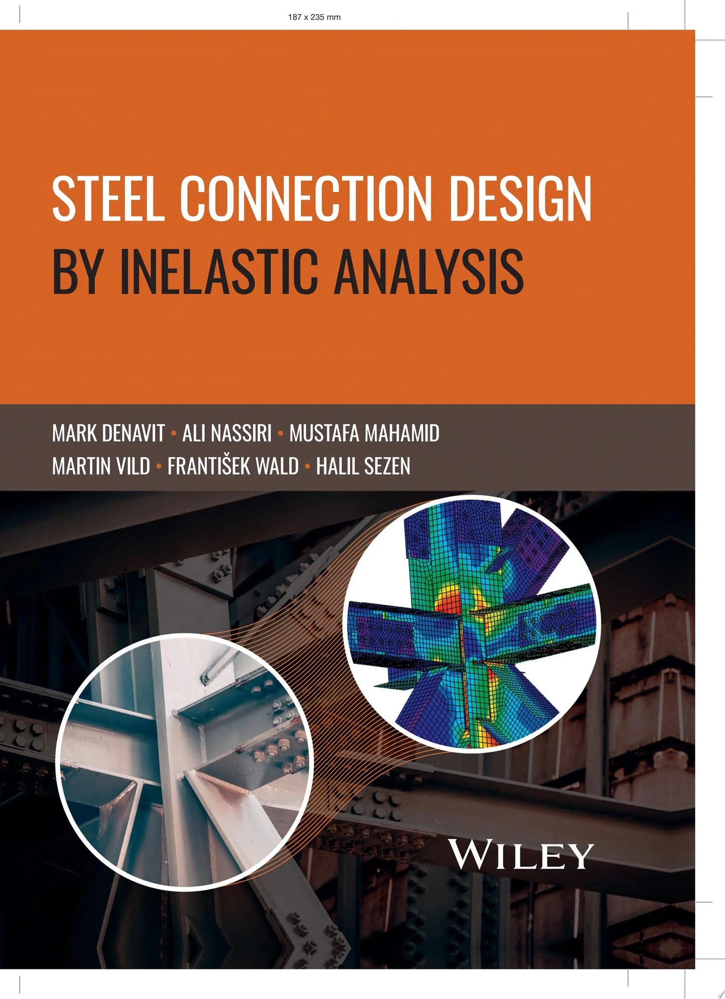 Steel Connection Design by Inelastic Analysis by Mark D. Denavit – book cover