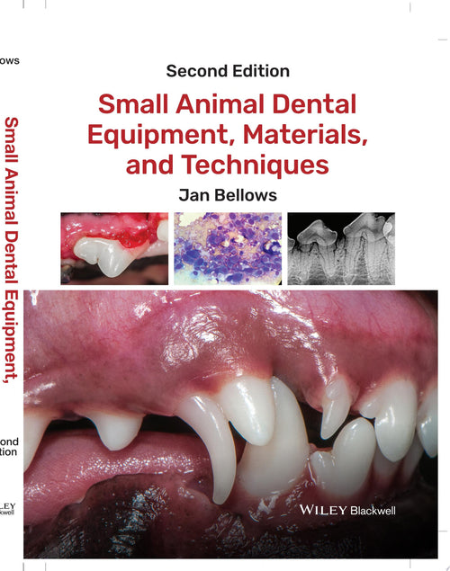 Small Animal Dental Equipment, Materials, and Techniques