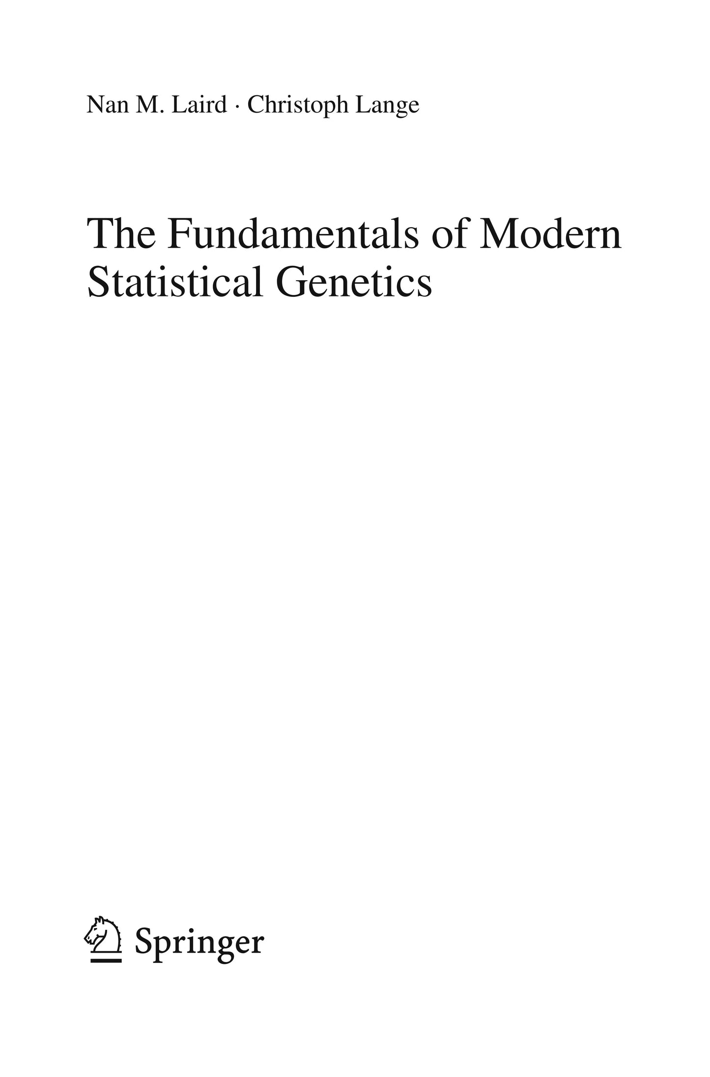 The Fundamentals of Modern Statistical Genetics by Nan M. Laird – book cover