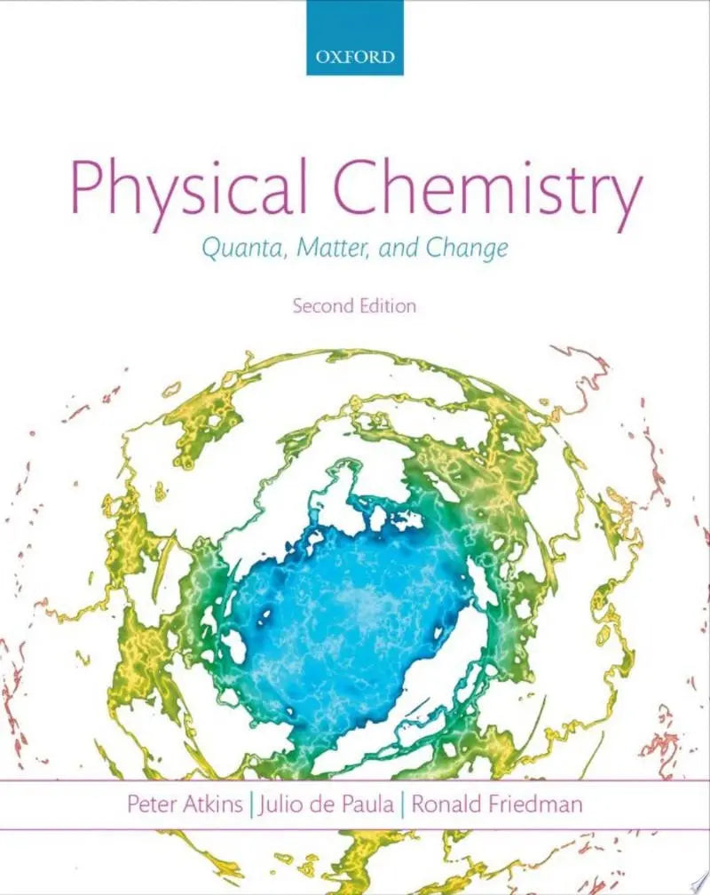 Physical Chemistry Quanta, Matter, and Change by Peter Atkins – book cover