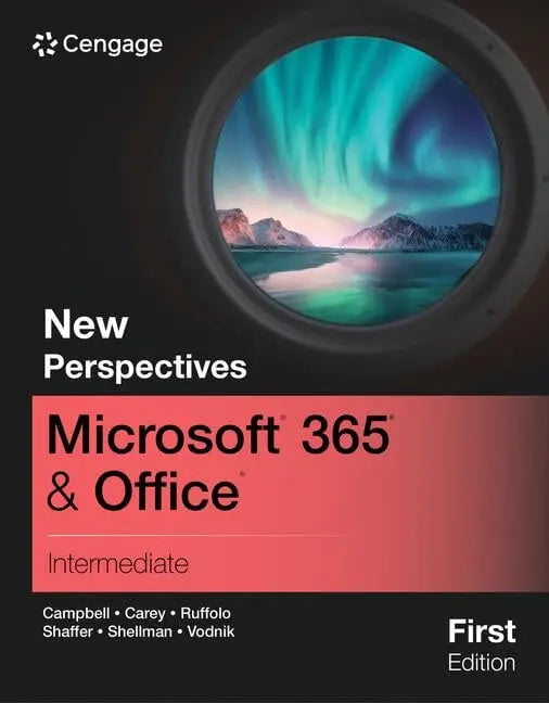 New Perspectives MicrosoftÃ, 365Ã, and OfficeÃ, Intermediate, First Edition by Jennifer Campbell – book cover