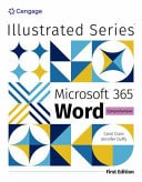 Illustrated MicrosoftÃ, 365Ã, WordÃ, Comprehensive, First Edition