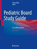 Pediatric Board Study Guide A Last Minute Review by Osama Naga – book cover