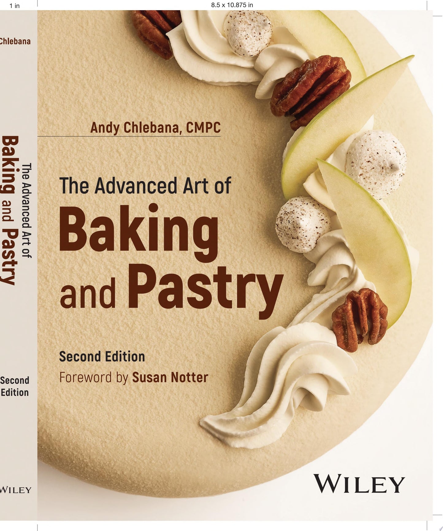 The Advanced Art of Baking and Pastry John Wiley & Sons