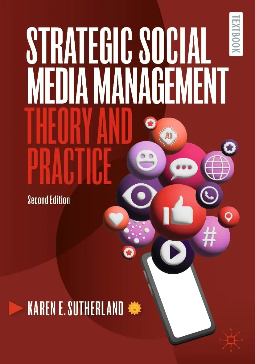 Strategic Social Media Management Theory and Practice by Karen E. Sutherland – book cover