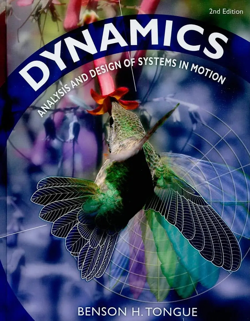 Dynamics: Analysis and Design of Systems in Motion by Tongue – book cover