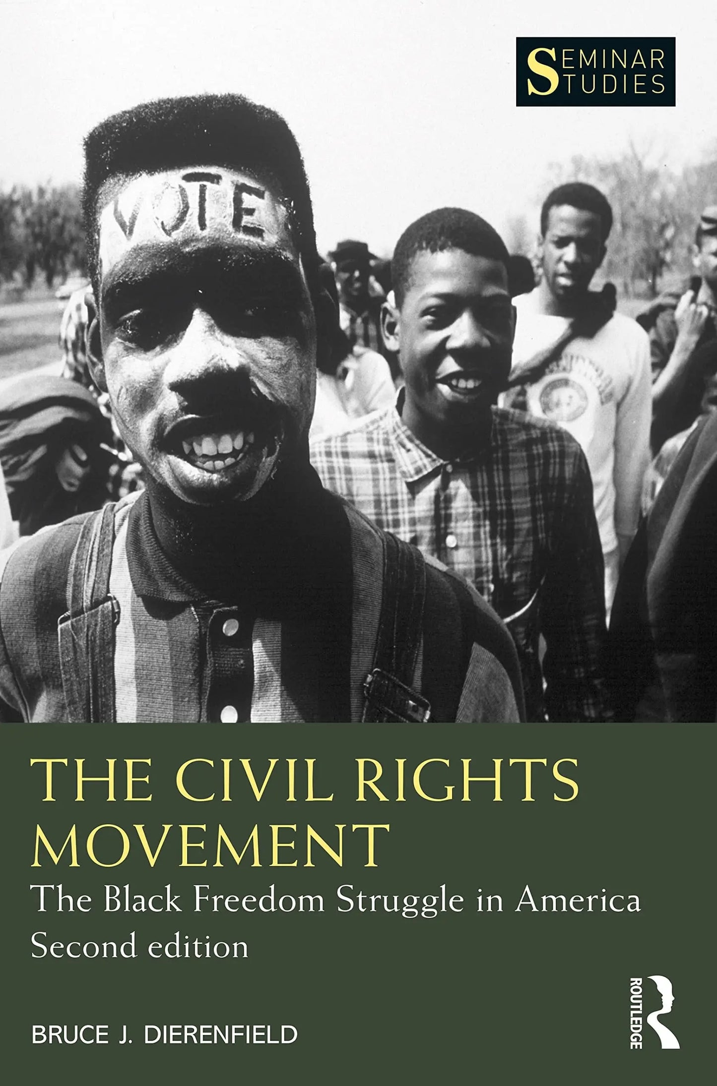 The Civil Rights Movement The Black Freedom Struggle in America by Bruce J. Dierenfield – book cover