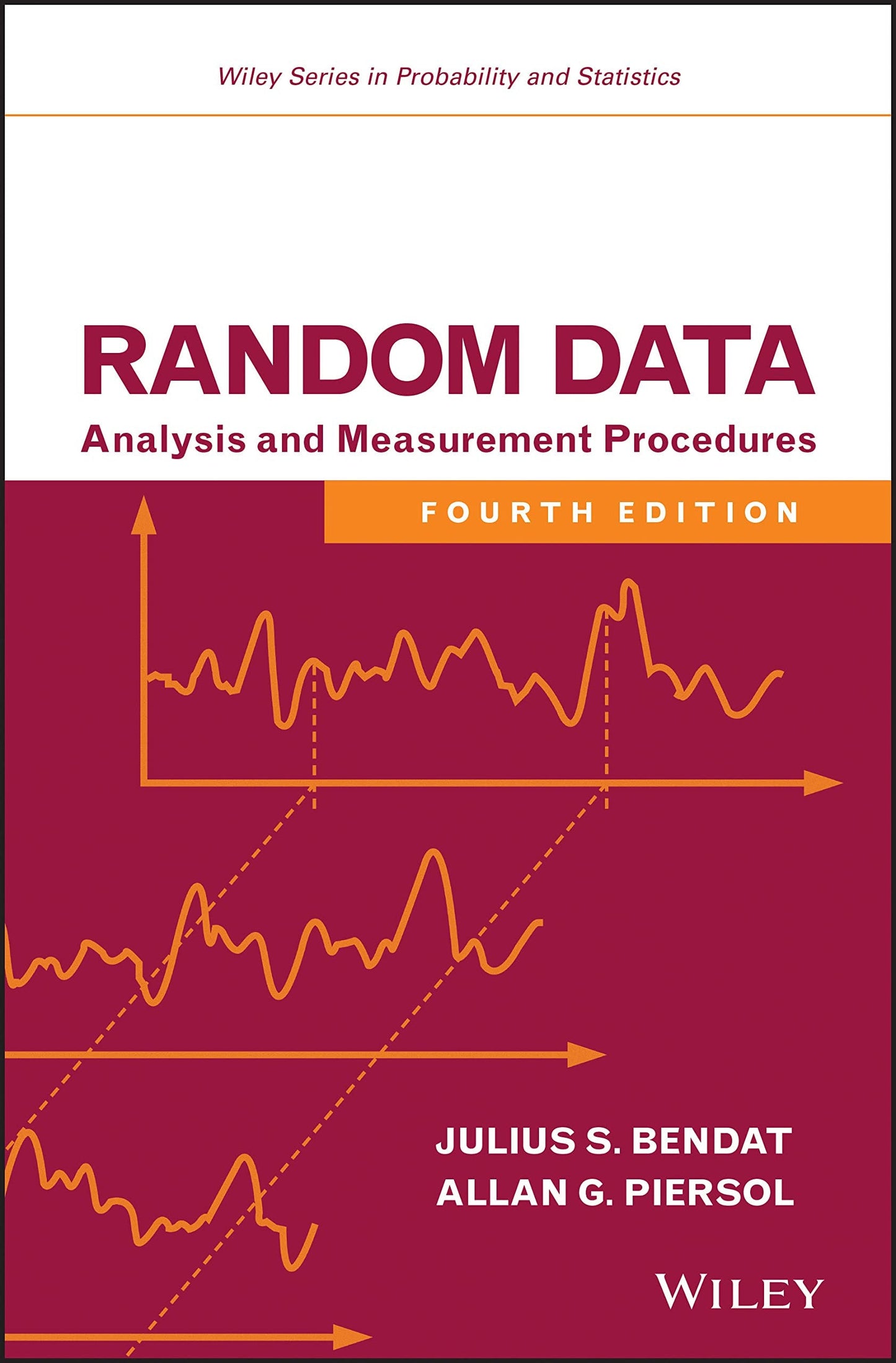 Random Data Analysis and Measurement Procedures Wiley