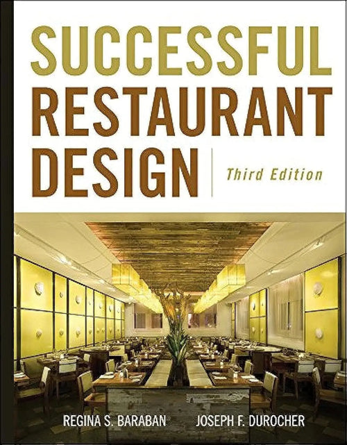 Successful Restaurant Design by Regina S. Baraban