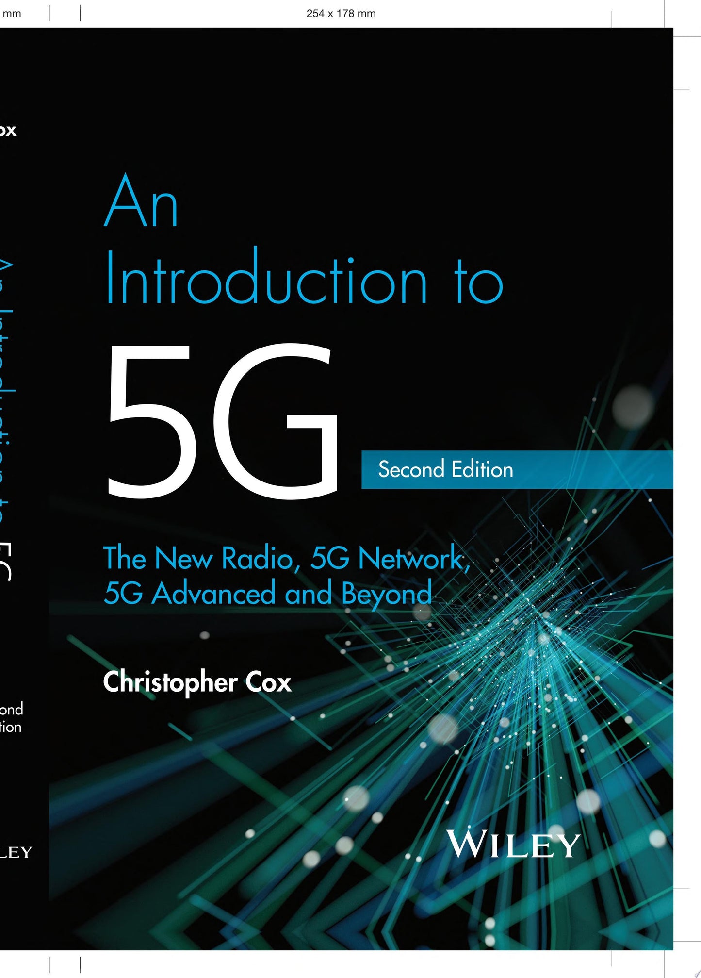 An Introduction to 5G The New Radio, 5G Network, 5G Advanced and Beyond John Wiley & Sons
