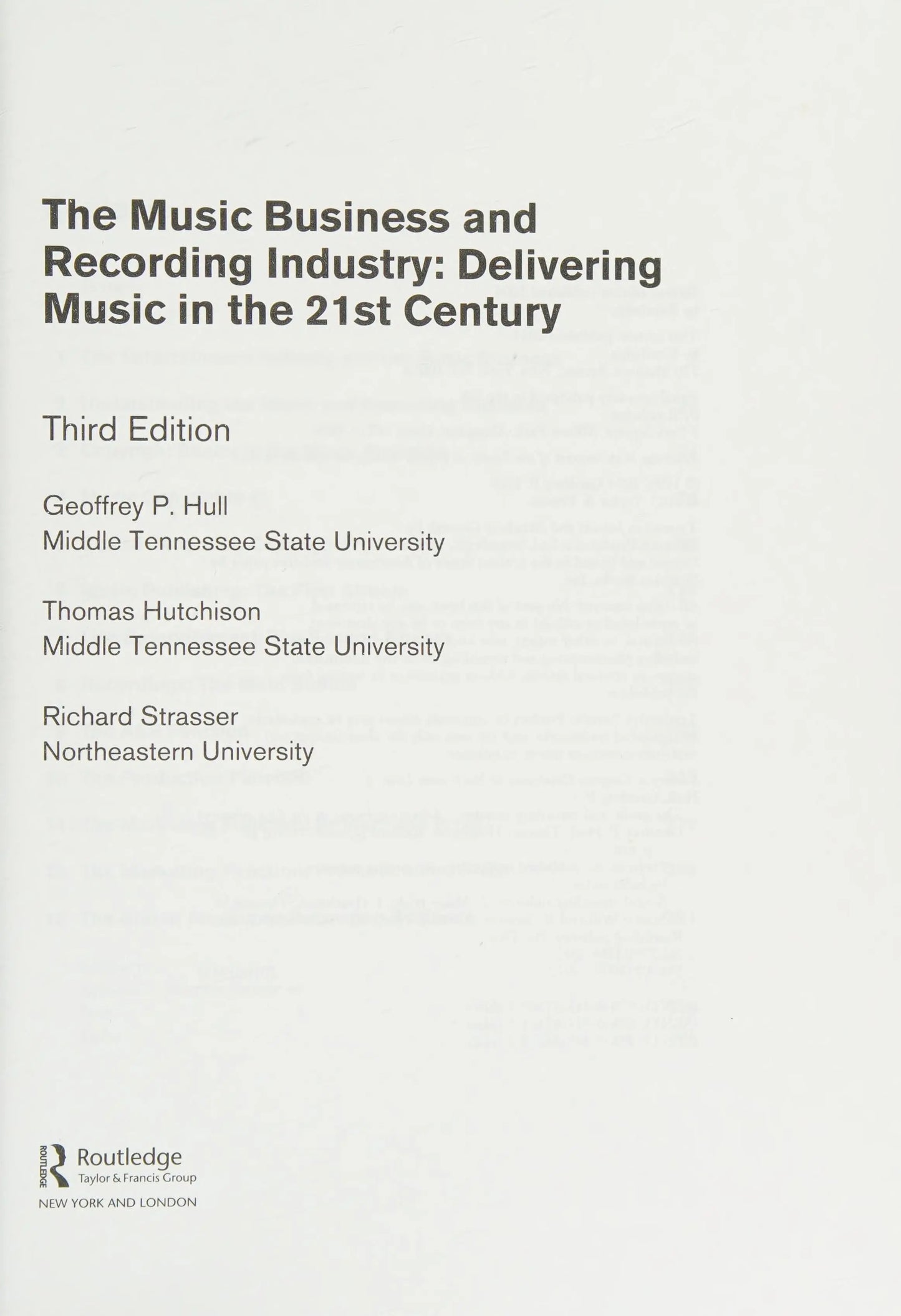 The Music Business and Recording Industry Delivering Music in the 21st Century by Geoffrey P. Hull – book cover