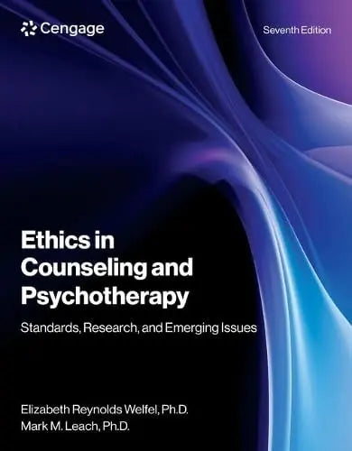 Ethics in Counseling and Psychotherapy by Elizabeth Welfel – book cover
