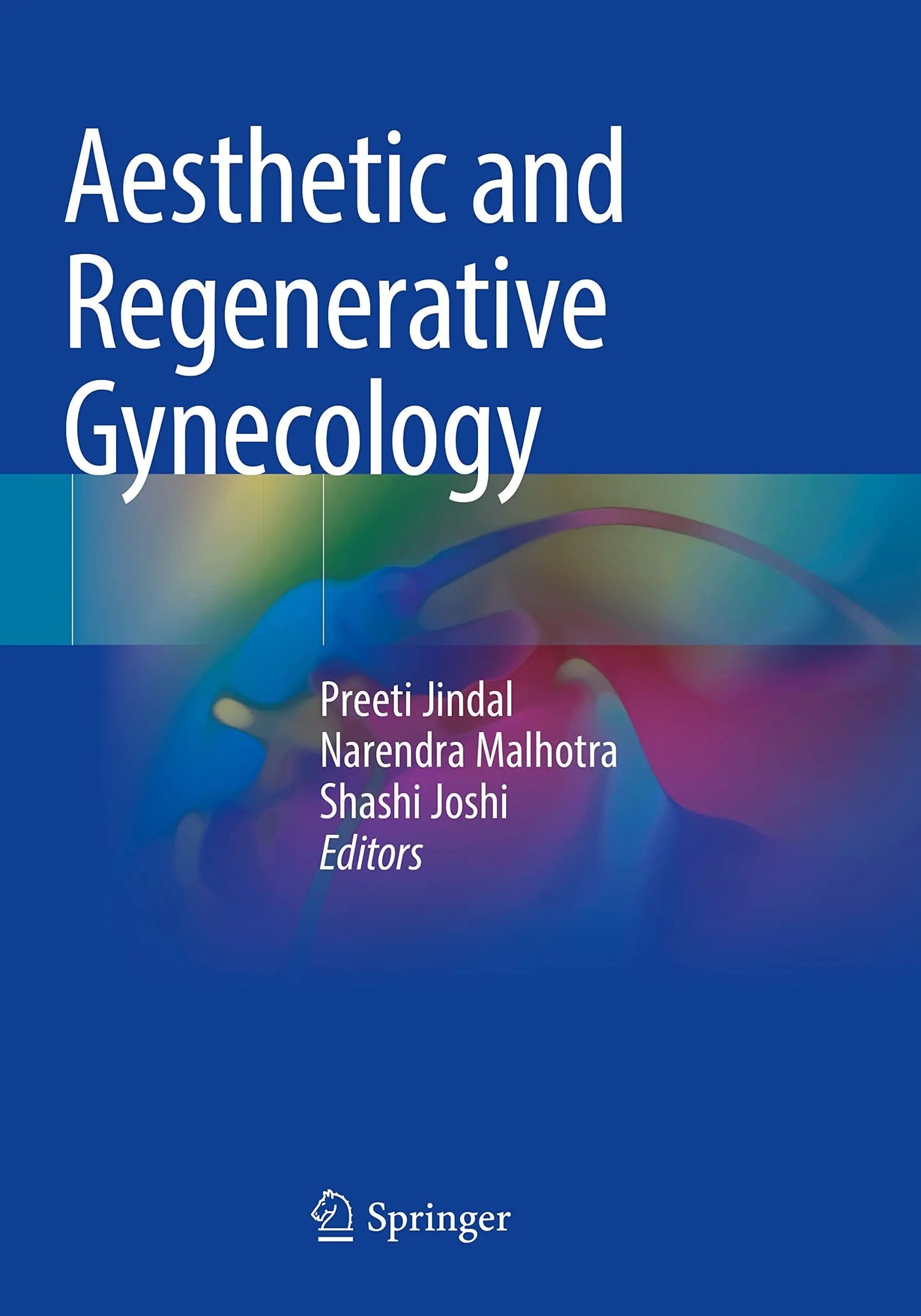 Aesthetic and Regenerative Gynecology by Preeti Jindal – book cover