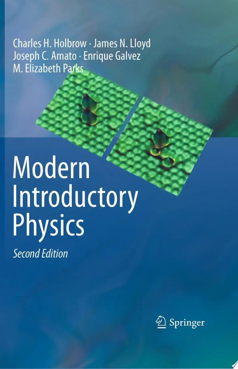 Modern Introductory Physics by Charles H. Holbrow – book cover