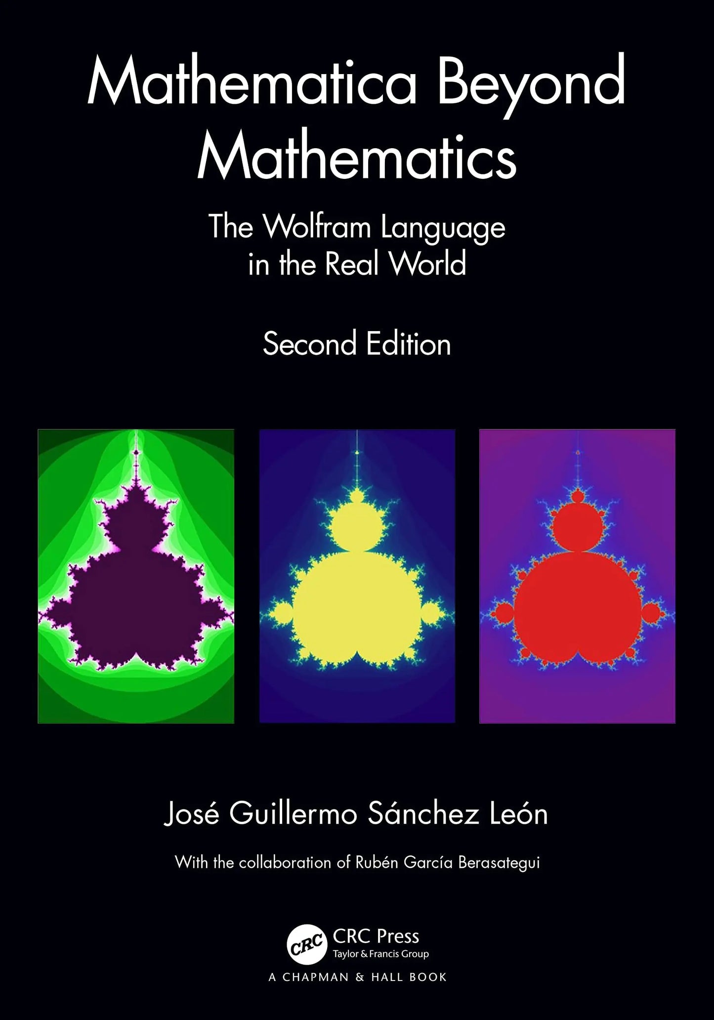 Mathematica Beyond Mathematics The Wolfram Language in the Real World by José Guillermo Sánchez León – book cover