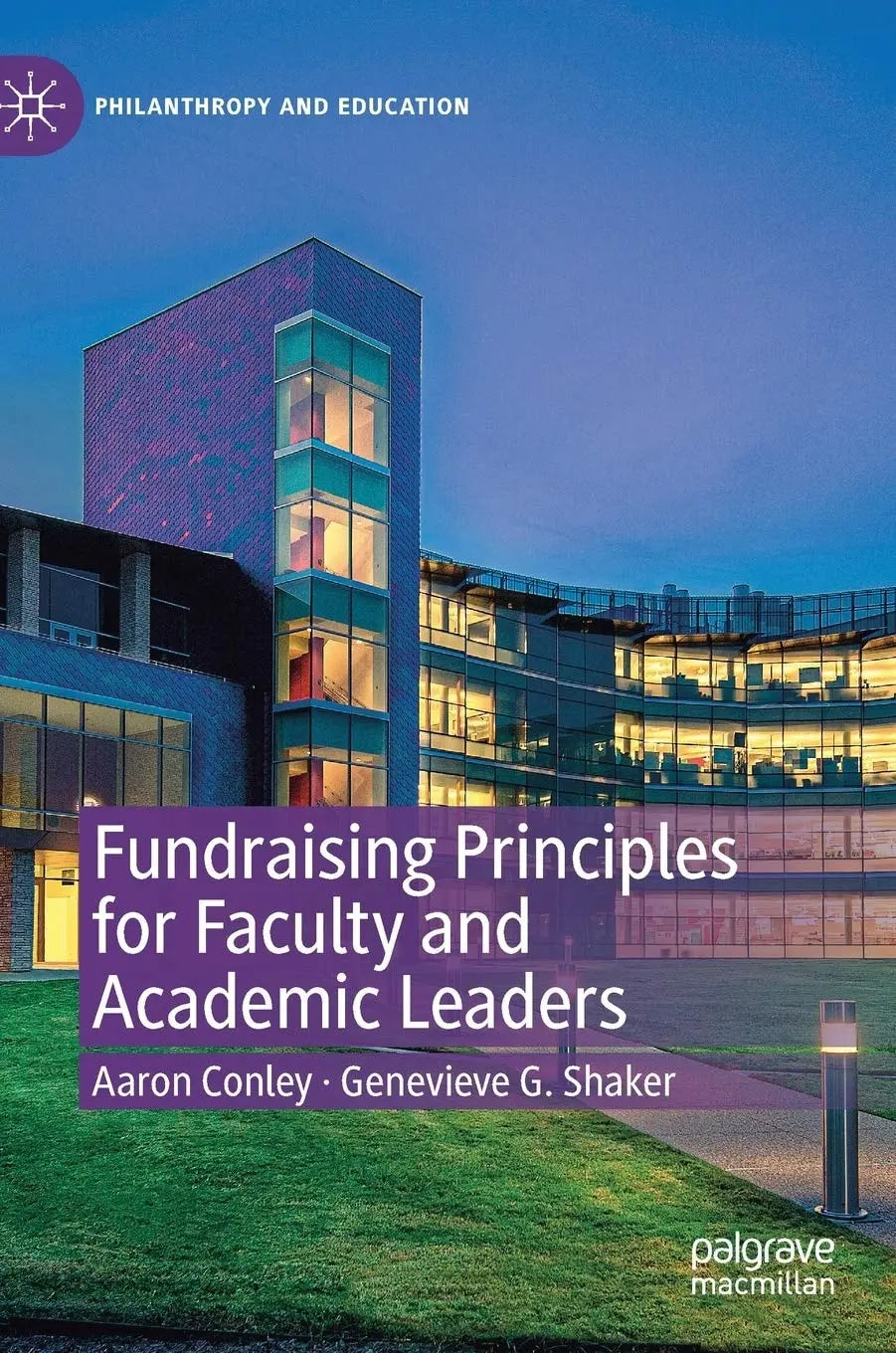 Fundraising Principles for Faculty and Academic Leaders by Aaron Conley – book cover