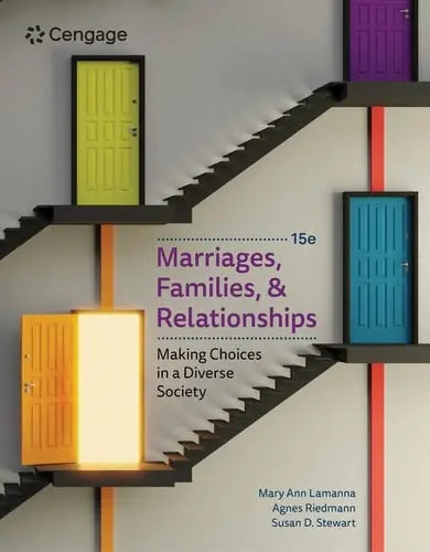 Marriages, Families, and Relationships Making Choices in a Diverse Society Cengage Learning