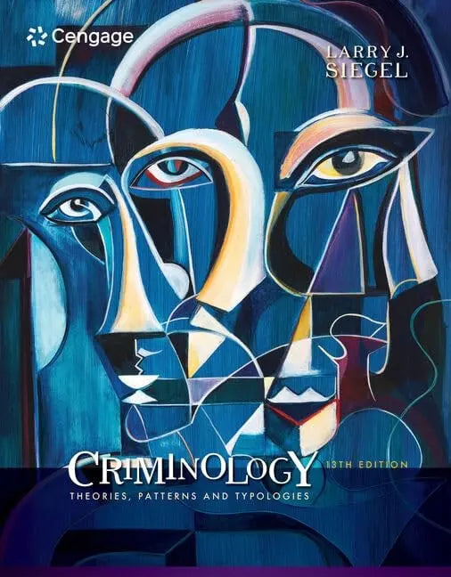 Criminology: Theories, Patterns and Typologies by Larry J. Siegel – book cover