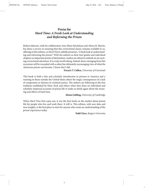 Hard Time A Fresh Look at Understanding and Reforming the Prison