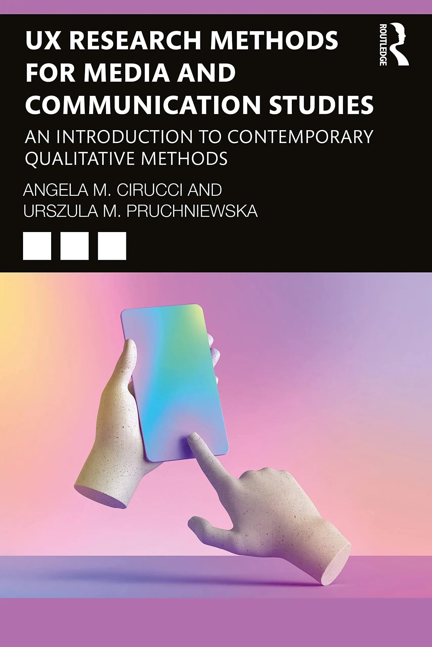 UX Research Methods for Media and Communication Studies An Introduction to Contemporary Qualitative Methods – book cover