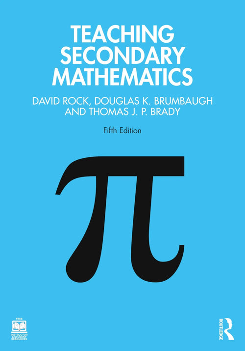 Teaching Secondary Mathematics by David Rock