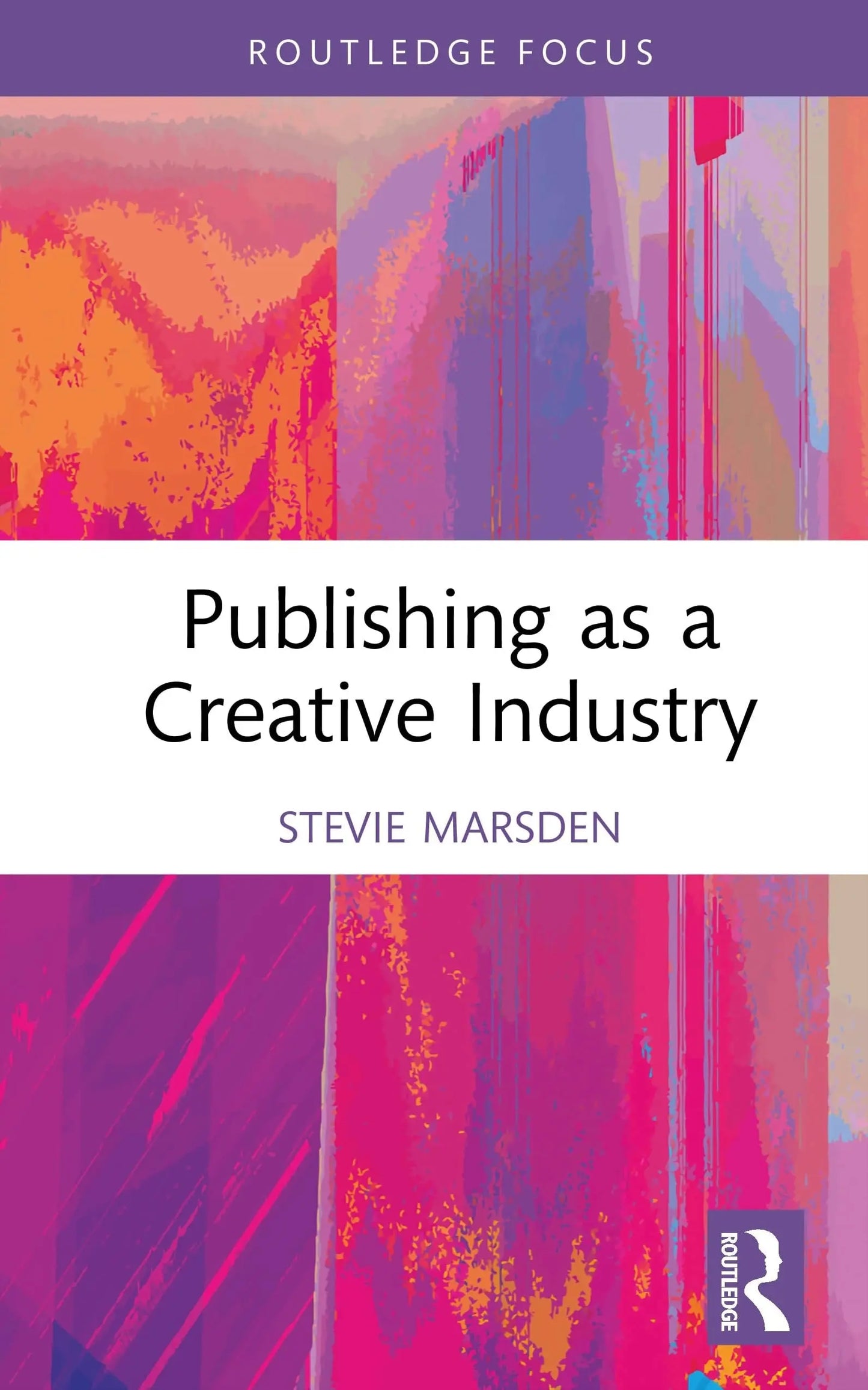 Publishing As a Creative Industry by Stevie Marsden – book cover