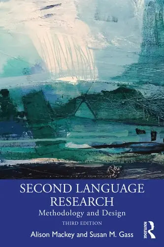Second Language Research Methodology and Design Routledge