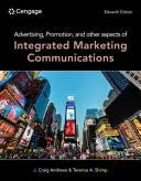 Advertising, Promotion, and Other Aspects of Integrated Marketing Communications by J. Craig Andrews