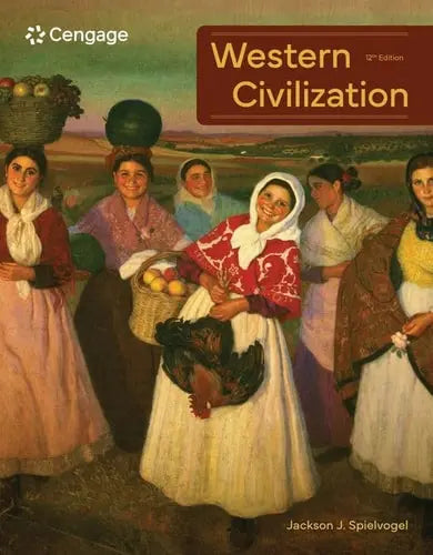 Western Civilization by Jackson J. Spielvogel