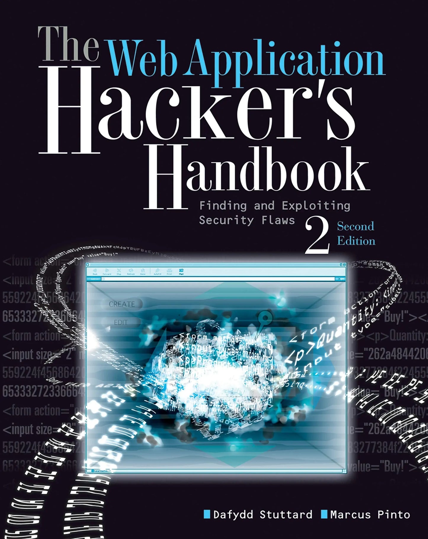 The Web Application Hacker's Handbook Finding and Exploiting Security Flaws by Dafydd Stuttard – book cover